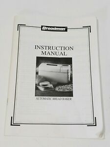 Breadman Bread Machine Instruction Manual